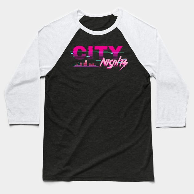 City Nights.dmg Baseball T-Shirt by itsmidnight